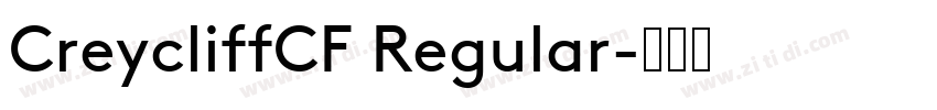 CreycliffCF Regular字体转换